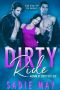 [Down N' Dirty in Love 02] • Dirty Ride